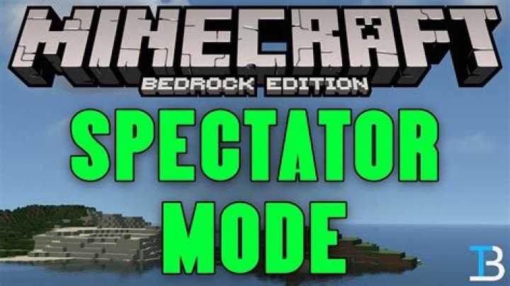 Does bedrock edition have spectator mode?