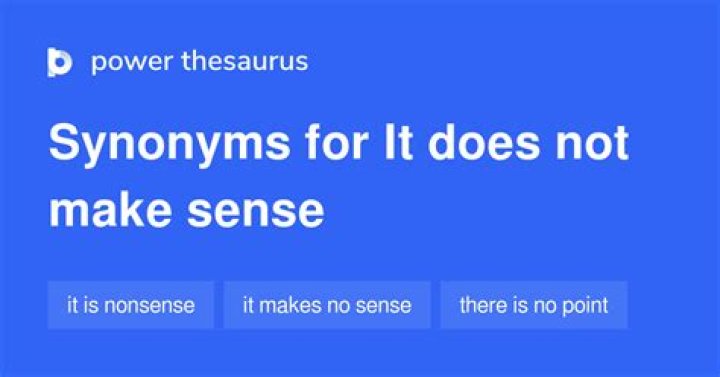 Does not make sense?