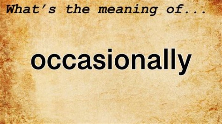 Does sometimes mean occasionally?