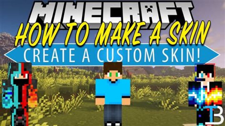 How do you make your own skin in minecraft