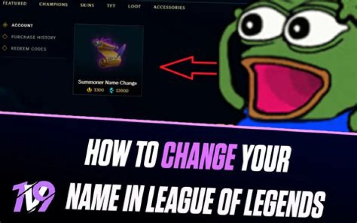 How to change your name in league of legends for free