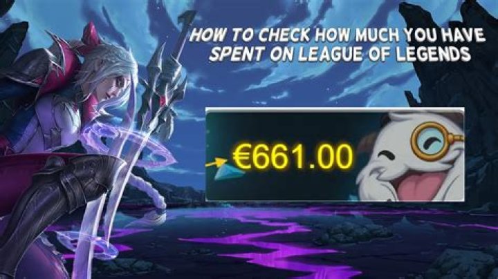 How to find out how much you’ve spent on league of legends