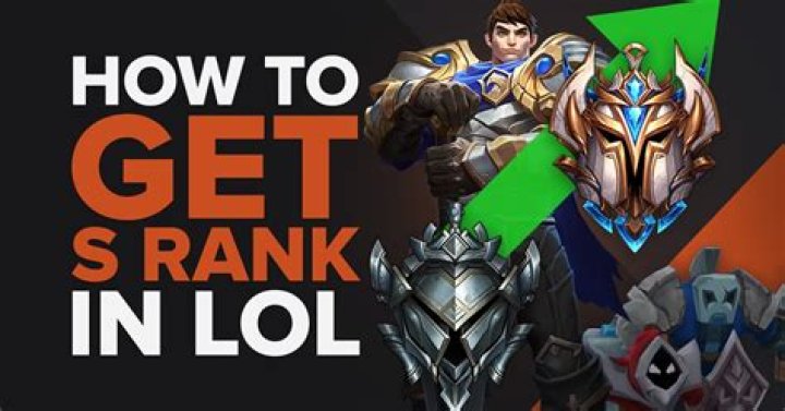 How to get s rank in league of legends