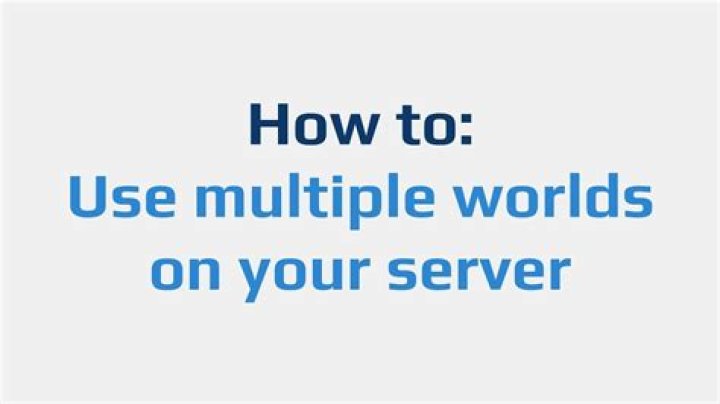 How to have multiple worlds on a minecraft server