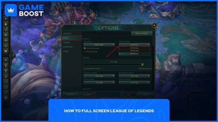 How to make league of legends windowed