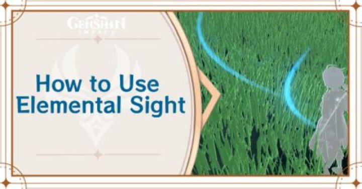 How to use elemental sight genshin impact