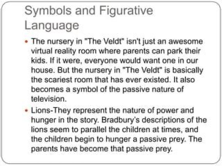 In the veldt what does the nursery symbolize?