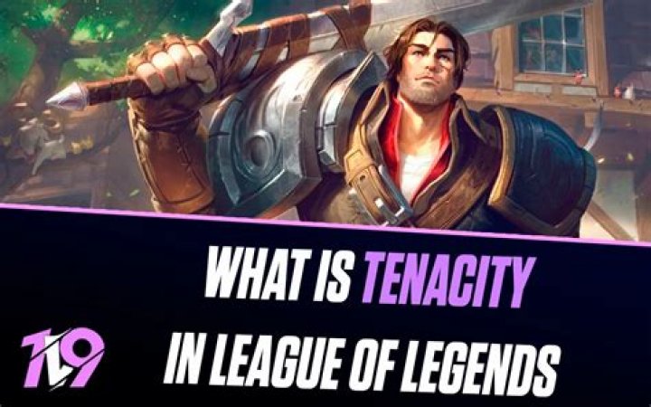 What does tenacity do in league of legends