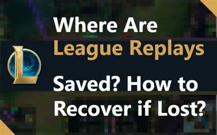 Where does league of legends save replays